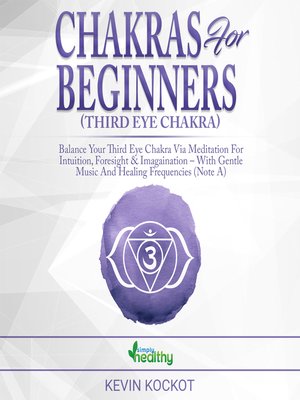 cover image of Chakras for Beginners (Third Eye Chakra)